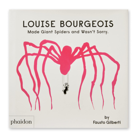 LOUIS BOURGEOIS MADE GIANT SPIDERS...