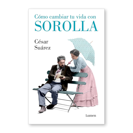 COMO CAMBIAR TU VIDA CON SOROLLA