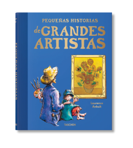 PEQUEÑAS HISTORIAS DE GRANDES ARTISTAS