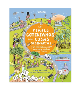 Los viajes cotidianos de las cosas ordinarias