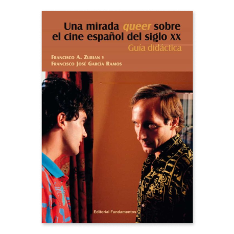 Una mirada Queer sobre el cine español