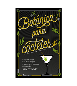 Botánica para cócteles