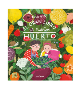 El gran libro de nuestro huerto