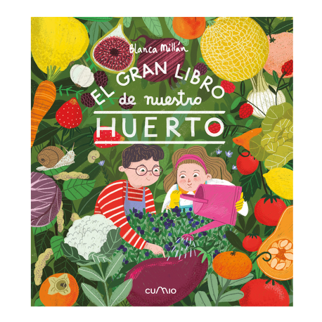 El gran libro de nuestro huerto