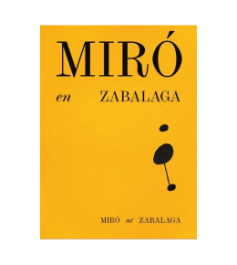 MIRÓ EN ZABALAGA