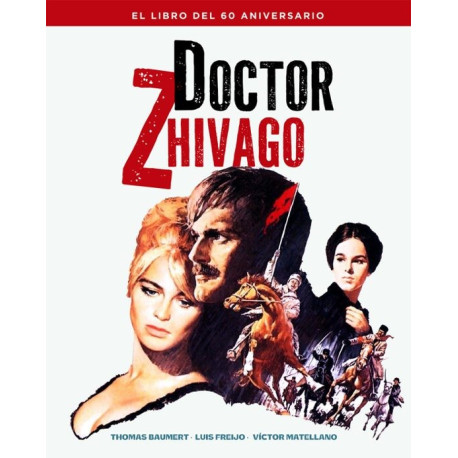 DOCTOR ZHIVAGO. EL LIBRO DEL...